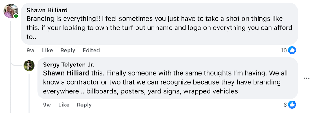 On Hook Agency's website, we stress the critical importance of branding. Shawn emphasizes the need to take ownership of your brand and logo, while Sergy concurs, noting how contractors effectively leverage billboards and vehicles for brand visibility.