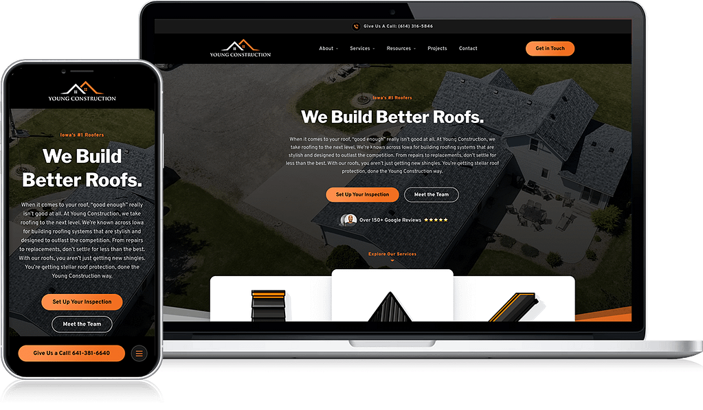 Experience expert roofing website design with Young Construction's "We Build Better Roofs" page, displayed seamlessly on both smartphone and laptop. The design features a striking image of a house with a gray roof and offers clear navigation to essential roofing services and customer contact details.