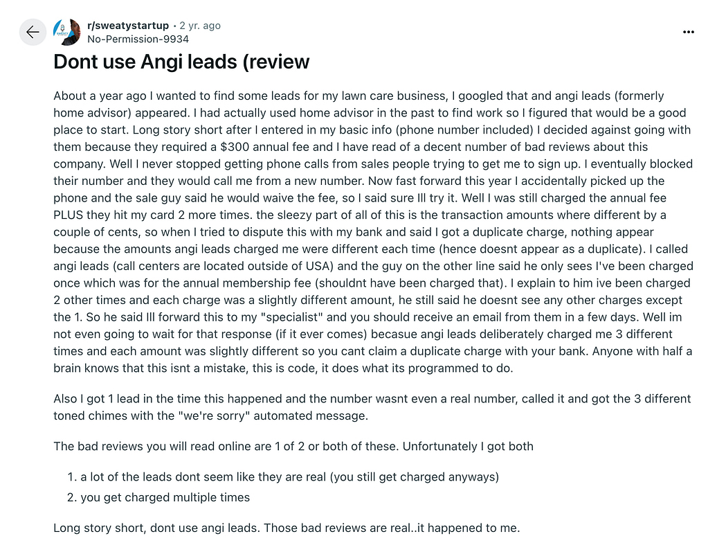 A Reddit post criticizes Angi Leads for unauthorized charges and poor customer service. Users report issues with duplicate leads, confirming suspicions that previous negative reviews about Angi Leads are accurate.