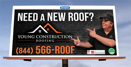Young Construction Roofing's billboard highlights expert roofing services. It features a professional in a black shirt and cap with the message, "Need a new roof?" prominently displayed. Contact us at (844) 566-ROOF, set against an engaging roofing pattern backdrop.