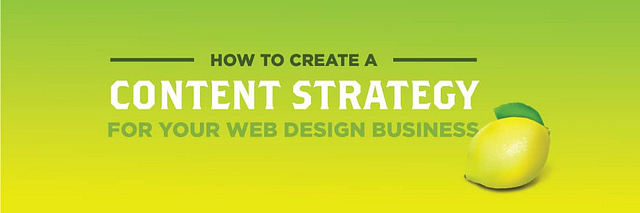 Banner with a green to yellow gradient background. Text: "Crafting a Content Strategy for Your Web Design Business" in bold letters. A lemon with leaves is placed at the bottom right corner.