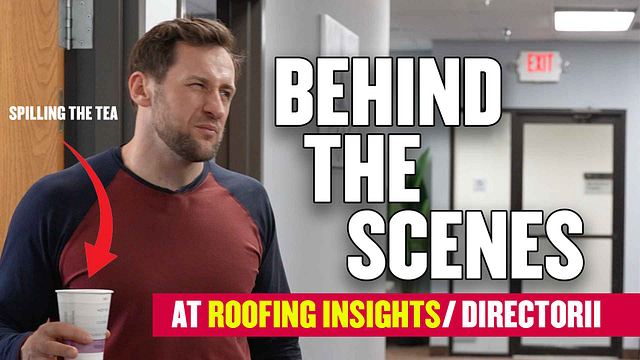 Behind The Scenes Directorii / Roofing Insights