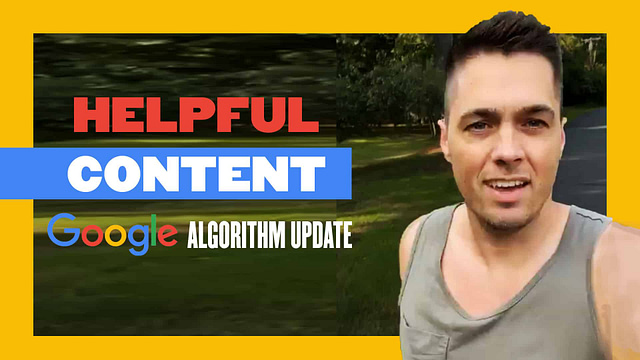 Google Algorithm Helpful Content Update, August 2022