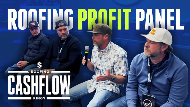 Four industry experts share roofing profit strategies in the "Roofing Profit Panel" and "Roofing Cashflow Kings," revealing actionable insights for business success.