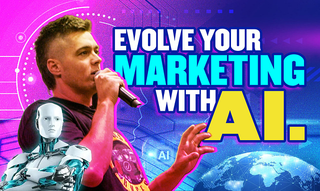 Evolve your marketing with A.I.