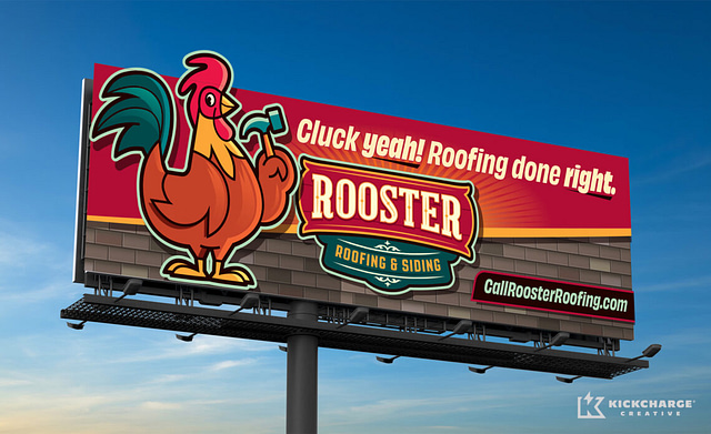 A cartoon rooster with a hammer, featured on a bold red billboard for Rooster Roofing & Siding, declares, "Cluck yeah! Roofing done right." Visit CallRoosterRoofing.com to experience superior service aimed at contractors.