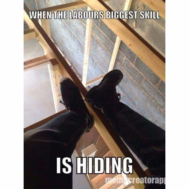 Laborers skill of hiding memee